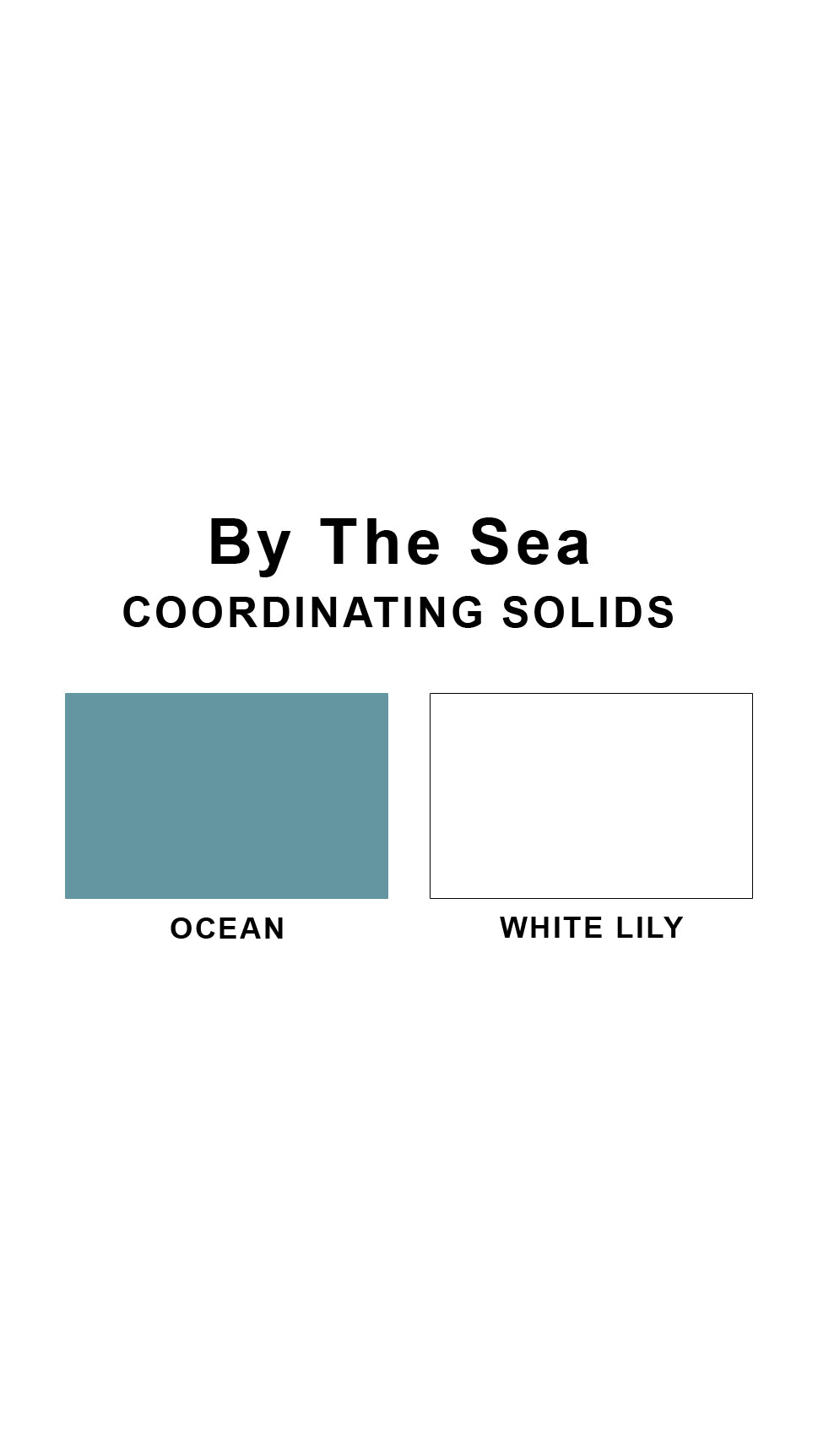 Coordinating solids chart for By the Sea swimsuit print: Ocean and White Lily