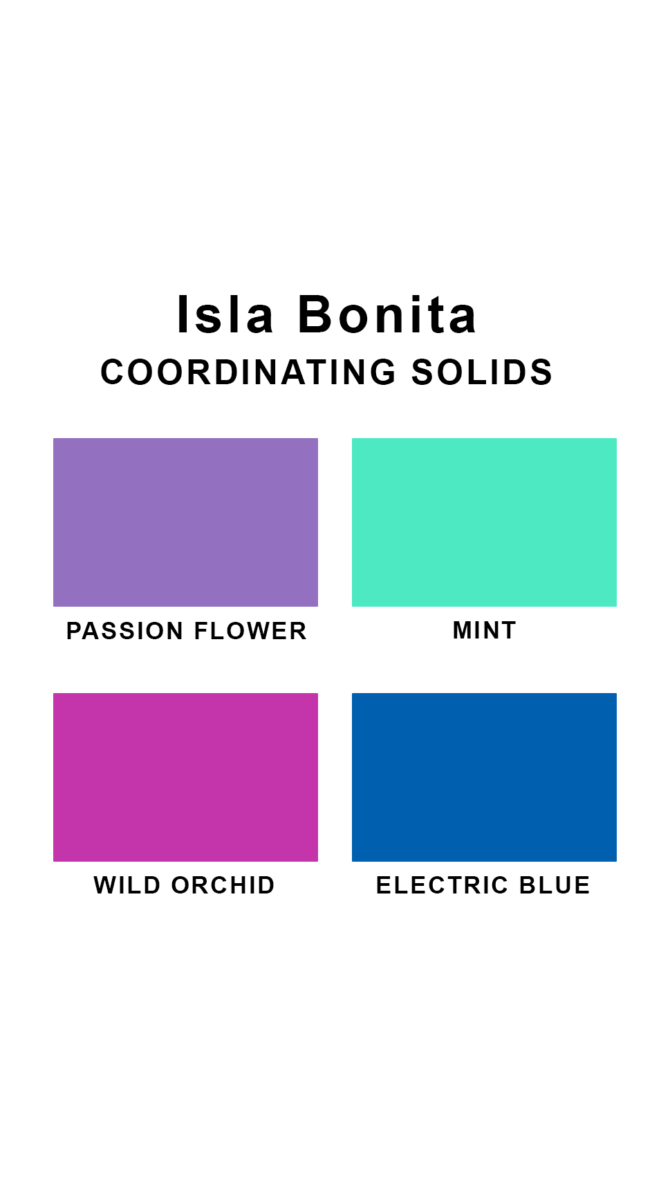 Coordinating solids chart for Sunsets Isla Bonita swimsuit print: Passion Flower, Mint, Wild Orchid, and Electric Blue