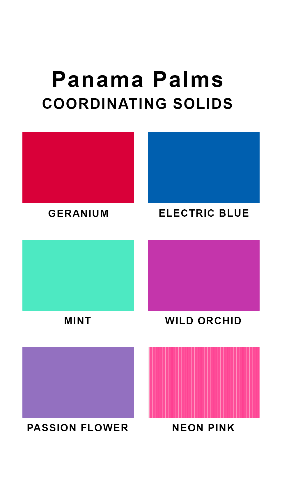 Cargar imagen en el visor de la galería, Coordinating solids chart for Sunsets Panama Palms swimsuit print: Geranium, Electric Blue, Mint, Wild Orchid, Passion Flower, and Neon Pink
