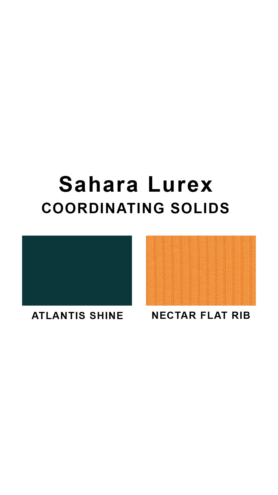 Coordinating solids chart for Sahara Lurex swimsuit print: Atlantis Shine and Nectar Flat Rib