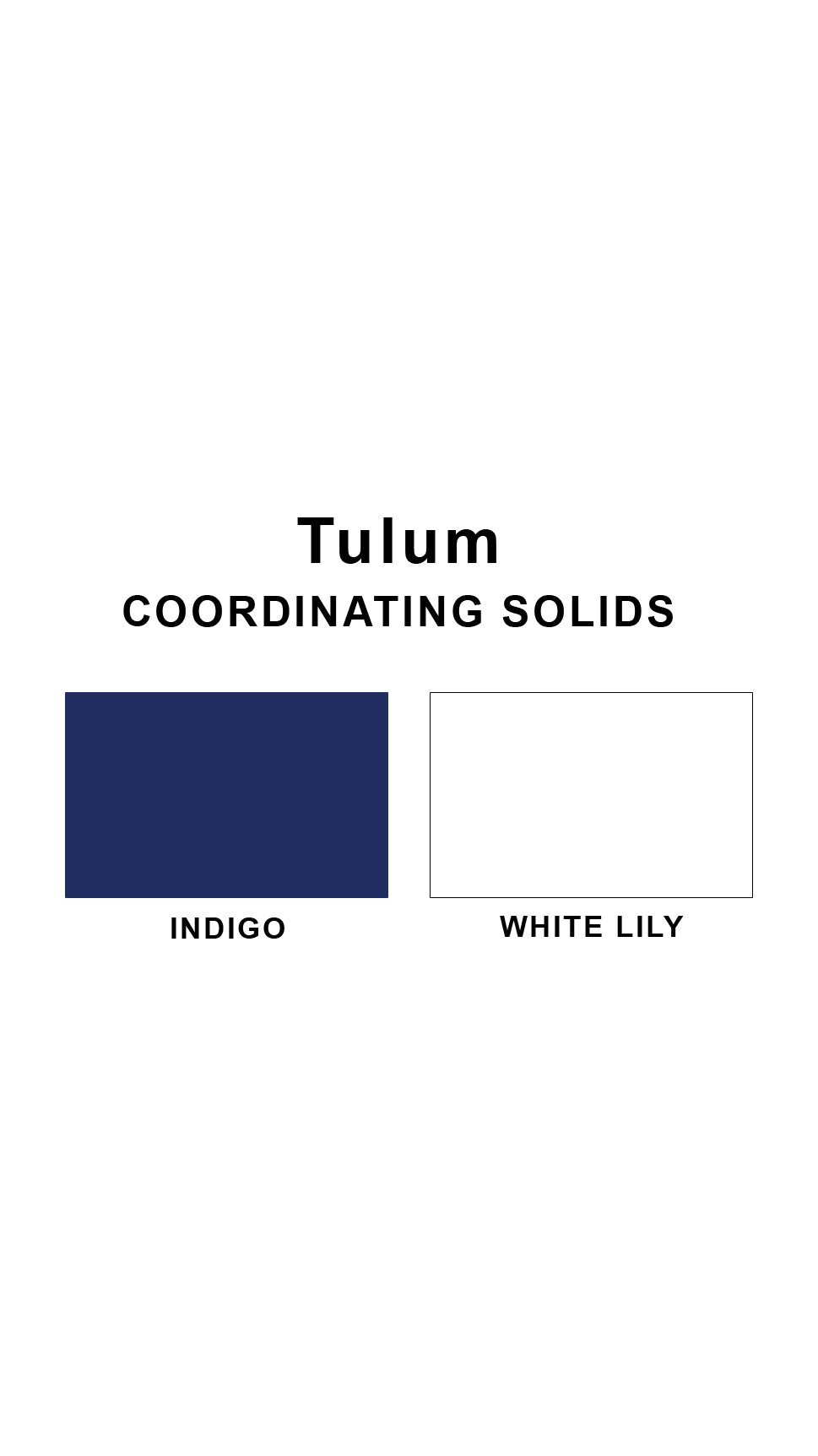 Coordinating solids chart for Tulum swimsuit print: Indigo and White Lily
